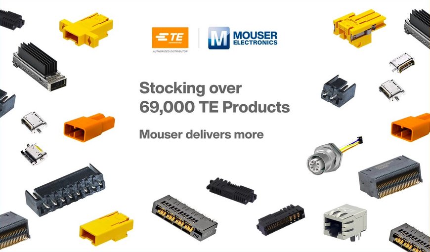 Mouser Electronics stocke la vaste gamme de solutions de TE Connectivity